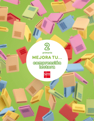 CUADERNO COMPRESI�N LECTORA 2� PRIMARIA 2017