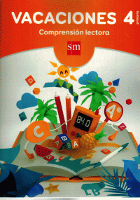 VACACIONES 4 PRIMARIA. COMPRENSI�N LECTORA