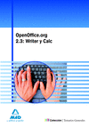 OPENOFFICE.ORG 2.3 : WRITER Y CALC