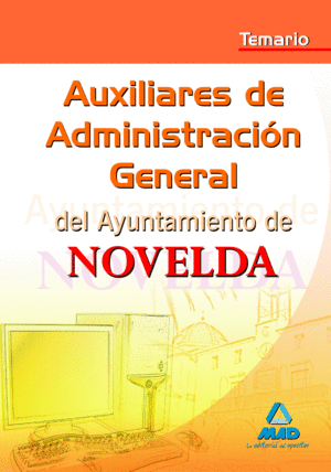 AUXILIARES ADMINISTRACION AYUNTAMIENTO NOVELDA TEMARIO