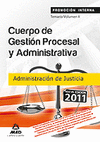 CUERPO GESTION PROCESAL ADMINISTRATIVA TEMARIO 2 INTERNA. ADMINISTRACION DE JUST