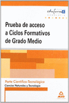 CIENCIAS NATURALES Y TECNOLOGIA PRUEBAS ACCESO CF GRADO ANDALUCIA