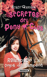 SECRETOS DEL PONY CLUB 5  RELAMPAGO Y LA COPA DEL CAMPEON