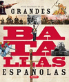 GRANDES BATALLAS ESPA�OLAS (ATLAS ILUSTRADO)