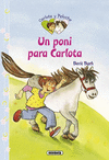 CARLOTA Y PELUCHE 2 UN PONI PARA CARLOTA