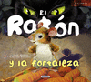 EL RATN Y LA FORTALEZA