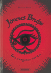 JOVENES BRUJAS 6  UNA VENGANZA TARDIA