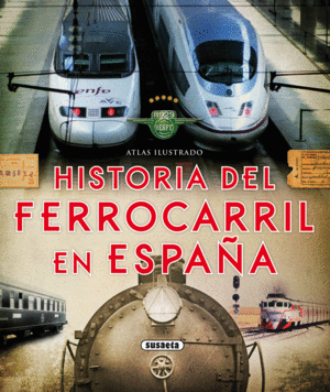 HISTORIA FERROCARRIL ESPAA