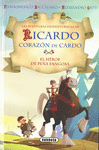 AVENTURAS DE RICARDO CORAZON DE CARDO H�ROE DE PE�A FANGOSA
