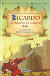 AVENTURAS DE RICARDO CORAZON DE CARDO  EL ASEDIO DE PE�A FANGOSA