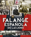 FALANGE ESPAOLA DE LAS JONS
