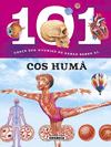 101 COSES QUE HAURIES DE SABER SOBRE EL COS HUM�