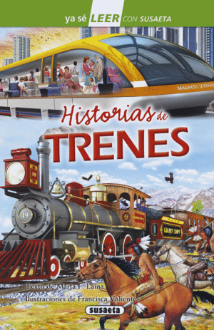 HISTORIAS DE TRENES  NIVEL 2 YA SE LEER