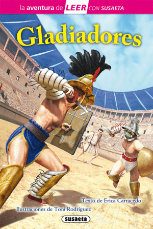 GLADIADORES    AVENTURA LEER NIVEL 3