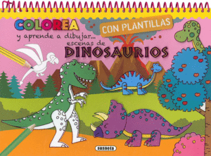 COLOREA CON PLANTILLAS  DINOSAURIOS