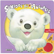 SONIDOS DE ANIMALES CON TEXTURAS Y SONIDOS