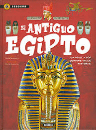 EL ANTIGUO EGIPTO   DESCUBRE