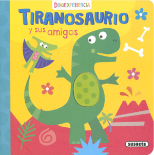 TIRANOSAURIO Y SUS AMIGOS    DINO EXPERIENCIA CARTONE