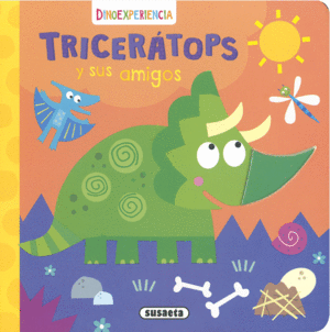 TRICERATOPS Y SUS AMIGOS     DINO EXPERIENCIA CARTONE