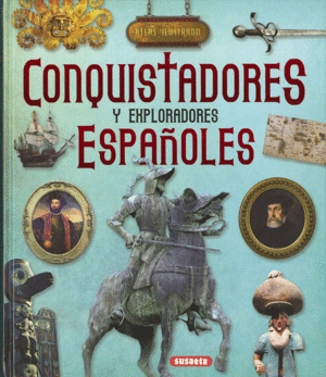 CONQUISTADORES Y EXPLORADORES ESPAOLES