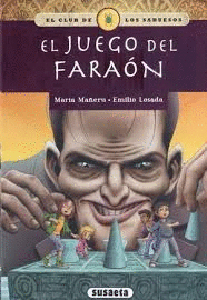 EL JUEGO DEL FARAON     CLUB DE LOS SABUESOS