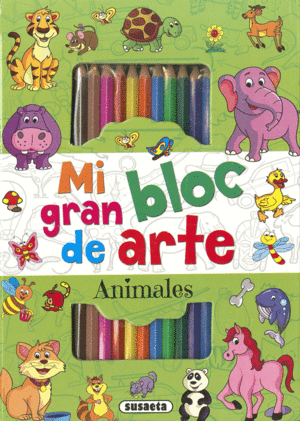 ANIMALES     MI GRAN BLOC DE ARTE+LAPICES