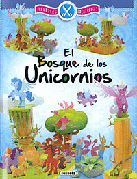 EL BOSQUE DE LOS UNICORNIOS  MAQUETAS RECORTABLES
