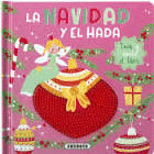 LA NAVIDAD Y EL HADA   TOCA Y SIENTE  CARTONE