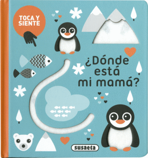 DNDE EST MI MAM?    TOCA Y SIENTE   CARTONE