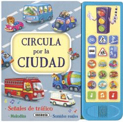 CIRCULA POR LA CIUDAD  SONIDOS