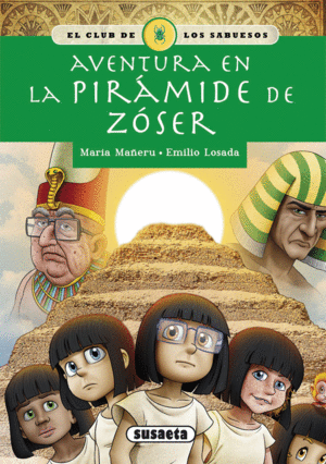 EL CLUB DE LOS SABUESOS  AVENTURA EN LA PIRAMIDE DE ZOSER