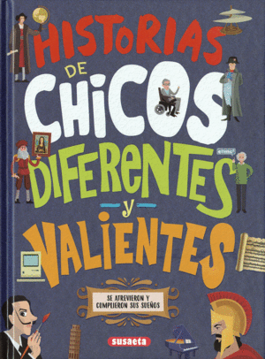 HISTORIAS DE CHICOS DIIFERENTES Y VALIENTES