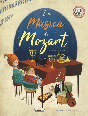 LA MUSICA DE MOZART    LIBRO MUSICAL