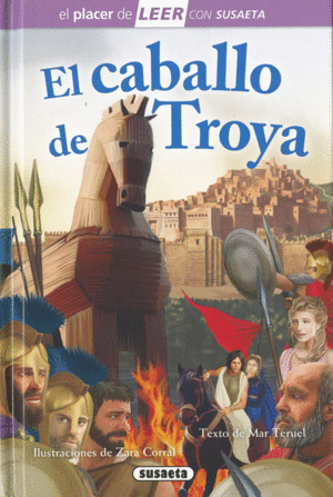 EL CABALLO DE TROYA   EL PLACER DE LEER