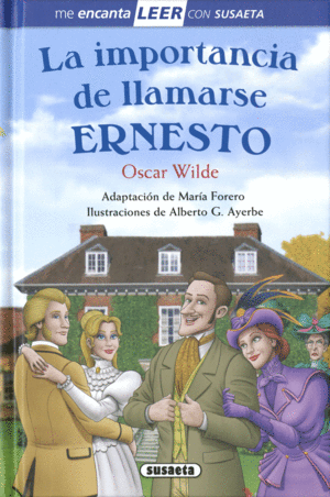 LA IMPORTANCIA DE LLAMARSE ERNESTO  NIVEL 5 ME ENCANTA LEER