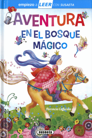 AVENTURA EN EL BOSQUE MGICO     EMPIEZO A LEER