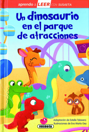 UN DINOSAURIO EN EL PARQUE DE ATRACCIONES  APRENDO A LEER