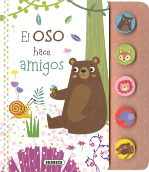 EL OSO HACE AMIGOS  SONIDOS