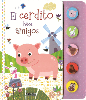 EL CERDITO HACE AMIGOS  SONIDOS