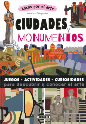 CIUDADES Y MONUMENTOS  ACTIVDADES ARTE
