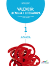 VALENCIA: LLENGUA I LITERATURA 1 BAC