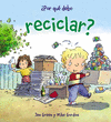 POR QU DEBO RECICLAR?