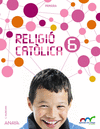 RELIGIO CATOLICA 6. PRIMARIA