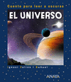 EL UNIVERSO  CUENTO PARA LEER A OSCURAS