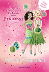 EL CLUB DE LAS PRINCESAS - EL BAILE ESMERALDA