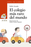EL COLEGIO M�S RARO DEL MUNDO