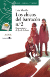 LOS CHICOS DEL BARRAC�N N�2