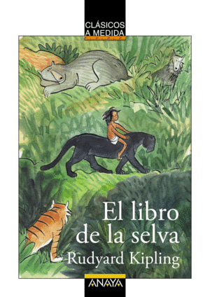 EL LIBRO DE LA SELVA