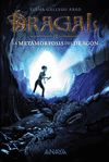DRAGAL 2  LA METAMORFOSIS DEL DRAGN