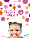RELIGI CATLICA 5. PRIMARIA
